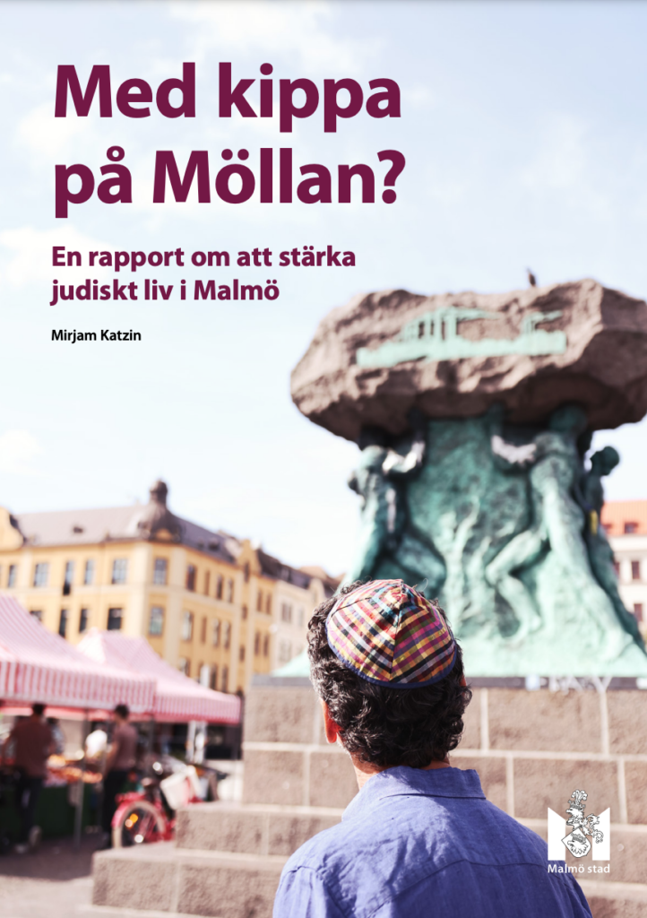 Mirjam Katzin är en av nyckelpersonerna bakom den nationella strategin för att stärka judiskt liv i Sverige. I dagarna släppte hon rapporten om stärkt judiskt liv i Malmö .